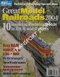 Great Model Railroads 2004 by SPERANDEO, Andy (ed.)